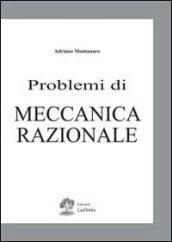 Problemi di meccanica razionale