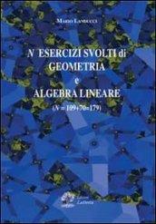 N esercizi svolti di geometria e algebra lineare