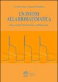 Un invito alla biomatematica. Equazioni differenziali ordinarie