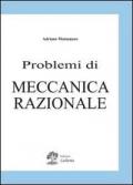 Problemi di meccanica razionale