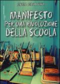 Manifesto per una rivoluzione della scuola