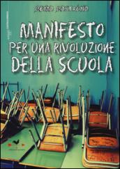 Manifesto per una rivoluzione della scuola