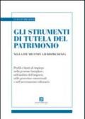 Gli strumenti di tutela del patrimonio nella più recente giurisprudenza