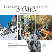 Ormea. Le Dolomiti delle Alpi Liguri