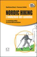 Nordic Hiking. L'evoluzione del cammino