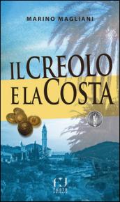 Il creolo e la Costa