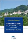 San Mauro La Bruca. Tra istituzioni, clero e briganti. San Nilo a San Nazario