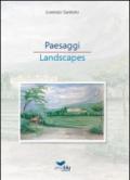 Paesaggi-Landscapes