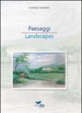 Paesaggi-Landscapes