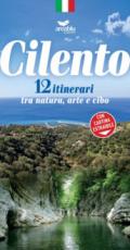 Cilento. 12 itinerari tra arte, natura e cibo