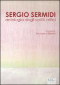 Sergio Sermidi. Antologia degli scritti critici