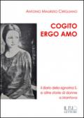 Cogito ergo amo. Il diario della Signorina S. e altre storie di donne a Mantova