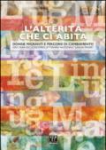 L'alterità che ci abita. Donne migranti e percorsi di cambiamento. Dieci anni del concorso letterario nazionale «Lingua madre»