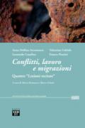 Conflitti, lavoro e migrazioni. Quattro «Lezioni recitate»