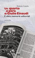 Un quarto di pera di Giulio Einaudi. E altre memorie editoriali