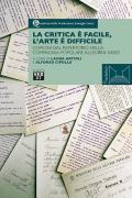 La critica è facile, l'arte è difficile. Copioni dal repertorio della compagnia popolare Allegrini-Sarzi