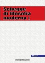 Schegge di filosofia moderna: 1