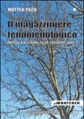 Il magazziniere fenomenologico