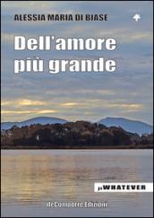 Dell'amore più grande