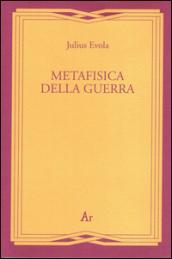 Metafisica della guerra