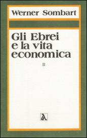 Gli ebrei e la vita economica: 2