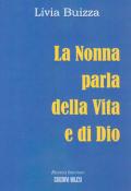 La nonna parla della vita e di Dio