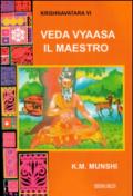 Veda Vyasa, il maestro