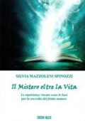 Il mistero oltre la vita