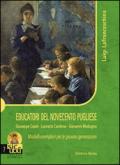 Educatori del Novecento. Giuseppe Caiati, Lucrezia Cardone, Giovanni Modugno. Modelli esemplari per le giovani generazioni