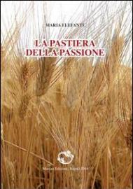 La pastiera della passione