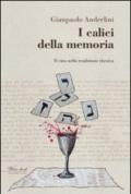 I calici della memoria. Il vino nella tradizione ebraica