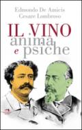 Il vino. Anima e psiche