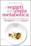 I segreti della dieta metabolica