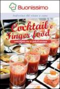 Cocktail e finger food. Come organizzare un party di successo