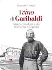 Il vino di Garibaldi