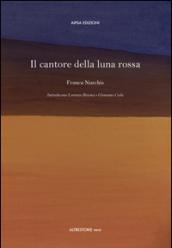 Il cantore della luna rossa