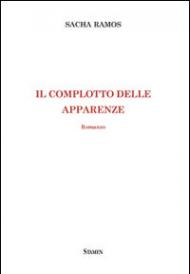 Il complotto delle apparenze