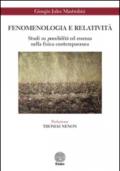 Fenomenologia e relatività. Studi su possibilità ed essenza nella fisica contemporanea