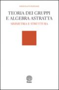 Teoria dei gruppi e algebra astratta