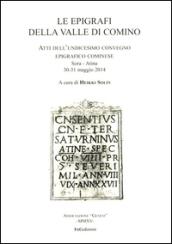 Le epigrafi della valle di Comino. Atti dell'undicesimo Convegno epigrafico cominese (Sora-Atina, 30-31 maggio 2015)