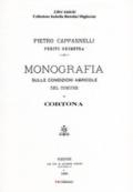 Monografia sulle condizioni agricole del comune di Cortona (rist. anast. Firenze, 1888). Ediz. in facsimile