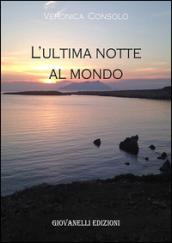 L'ultima notte al mondo