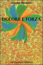 Dolore e forza