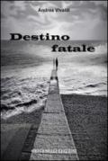 Destino fatale