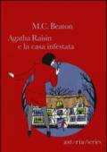 Agatha Raisin e la casa infestata