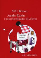 Agatha Raisin e una cucchiaiata di veleno