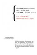 Il caso Moro. Memorie e narrazioni