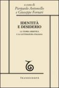 Identità e desiderio. La teoria mimetica e la letteratura italiana