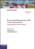 Il sovraindebitamento civile e del consumatore. Sistemi giuridici europei alla prova del dialogo