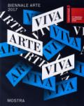 La Biennale di Venezia. 57ª Esposizione internazionale d'arte. Viva arte viva